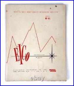 Eico HF 81 Vaccum Tube Stereo Integrated Amplfier & Manual UNTESTED