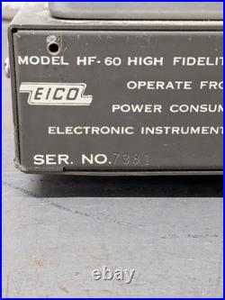 Pair (2) EICO HF-60 Mono Tube Amplifiers EL34/6CA7 Sold As For Parts Estate Find